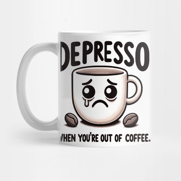 Depresso When You're Out Of Coffee by Nerd_art